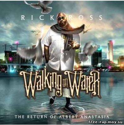 Rick Ross - Walking On ...